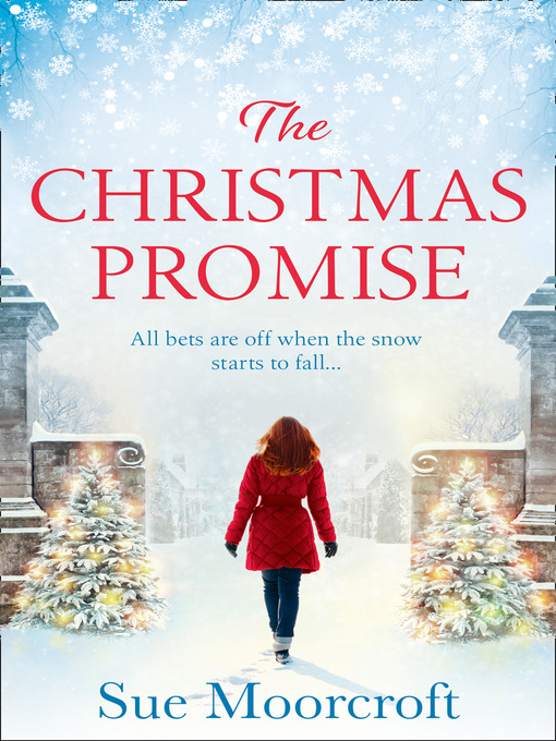 Title details for The Christmas Promise by Sue Moorcroft - Available